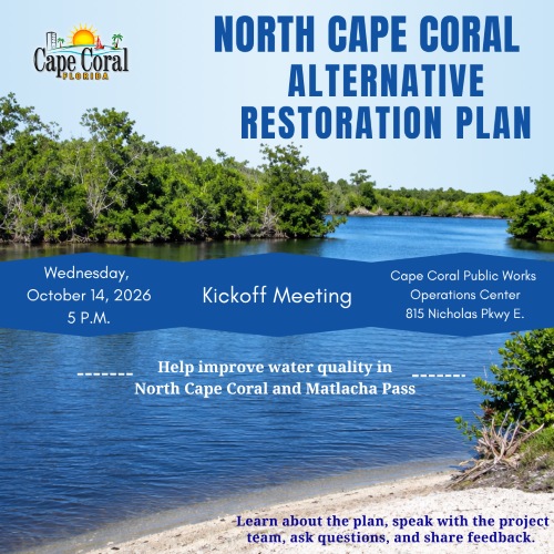 Flyer for North cape coral alternative restoration plan kickoff meeting on October 14 at 5pm, at the public works operations center. Learn about the plan, speak with the project team, ask questions, and share feedback.